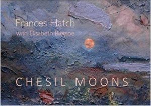 Chesil Moons - Frances Hatch